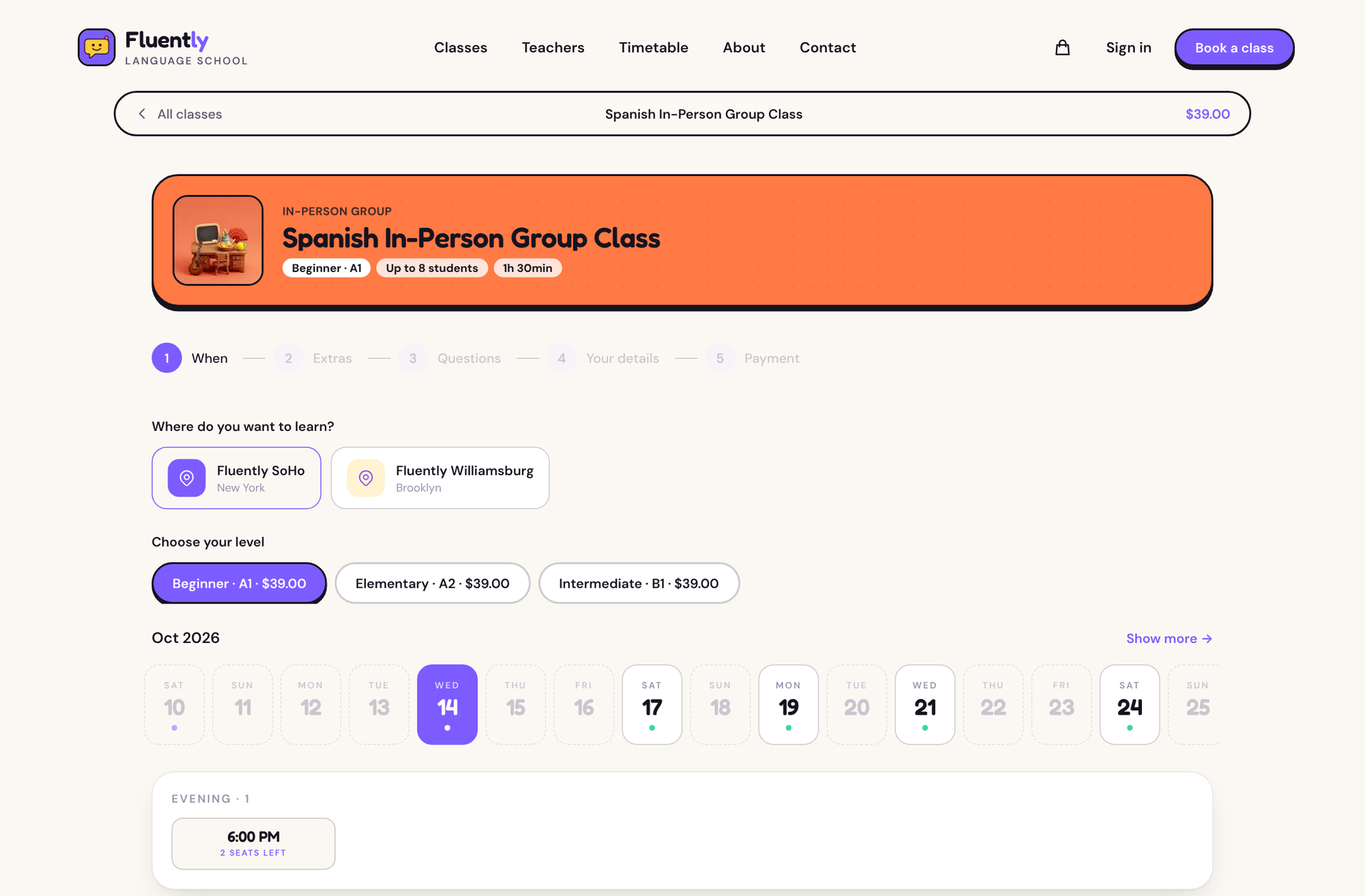 Booking a Spanish in-person group class: campus choice between SoHo and Williamsburg, level chips A1, A2 and B1 at $39, a date strip, and a 6:00 PM session with 2 seats left