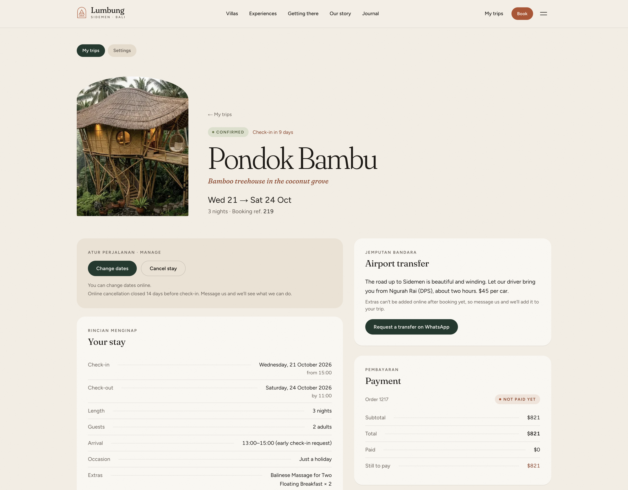 A trip page for a three-night stay at Pondok Bambu: Change dates and Cancel stay buttons, the stay details with arrival time and extras, an airport transfer card and the payment summary of $821