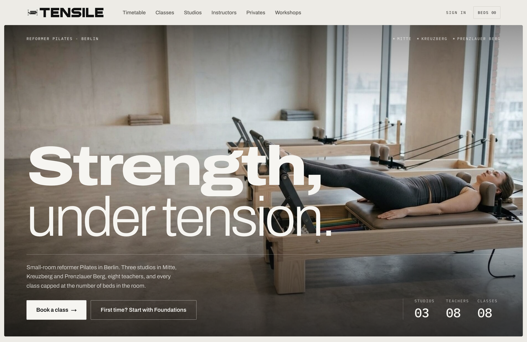 The Tensile homepage: 'Strength, under tension.' set over a photo of a woman on a reformer in a concrete studio, with Book a class and First time? Start with Foundations buttons and counters for 3 studios, 8 teachers and 8 classes